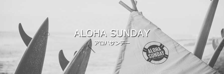 ALOHA SUNDAY